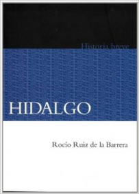 Hidalgo. Historia Breve-SD-02-6071606896