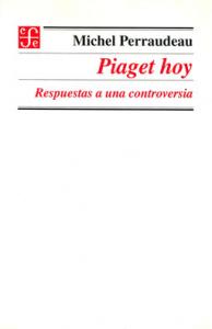 Piaget hoy. Respuestas a una controversia-sd-02-9681658507