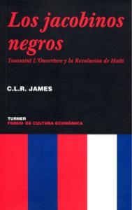 Los jacobinos negros. Toussaint L´Ouverture y la Revolución de Haití-sd-02-9681669673