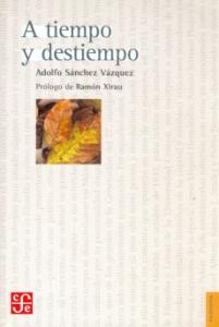 A tiempo y destiempo. Antología de ensayos sd-02 9681670000