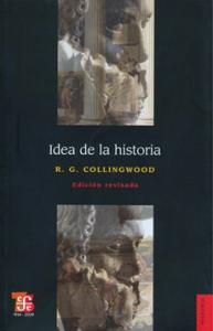 Idea de la historia. Edición revisada que incluye las conferencias de 1926-1928 SD-02 9681670795