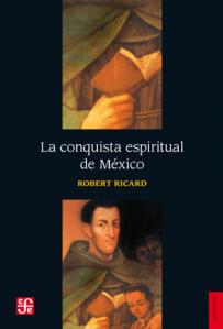 La conquista espiritual de México SD-02 9789681621766